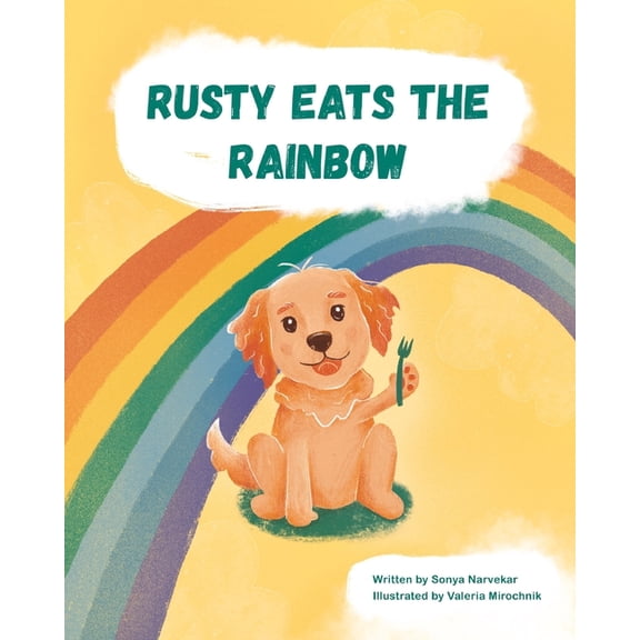 Rusty Eats the Rainbow, (Paperback)