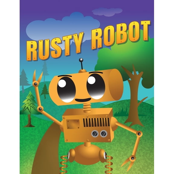 Rusty Robot, (Paperback)