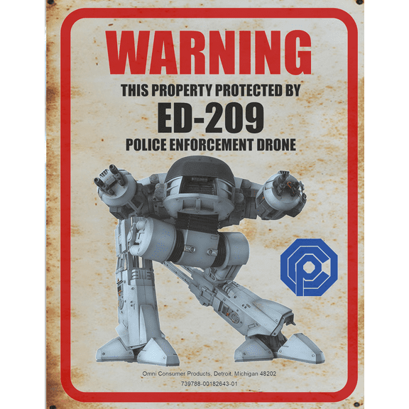 Rusty Sign Sticker - This Property Protected by ED-209 Police Enforcement Drone