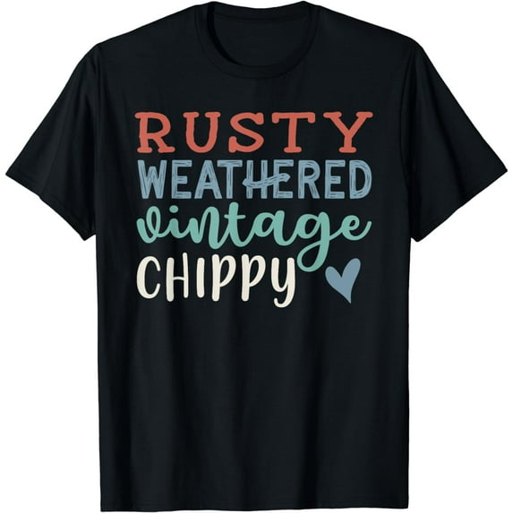 Rusty Weather Vintage Chippy Farmhouse Southern Tshirt
