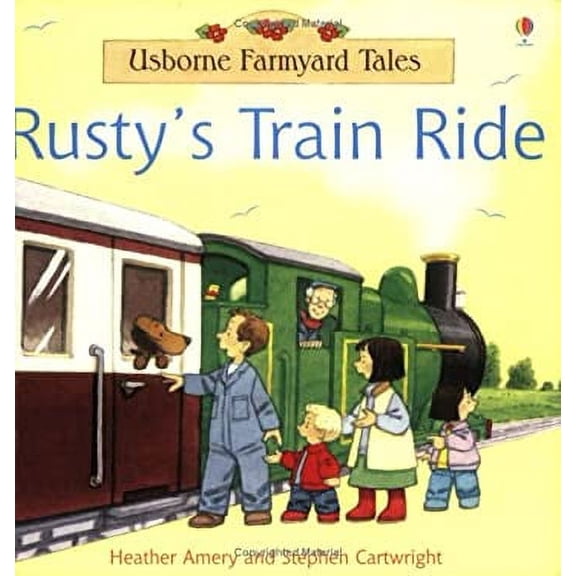 Pre-Owned Rusty's Train Ride (Paperback) 9780746061992
