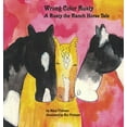 thumbnail image 1 of Rusty the Ranch Horse: Wrong Color Rusty: A Rusty the Ranch Horse Tale (Hardcover), 1 of 1