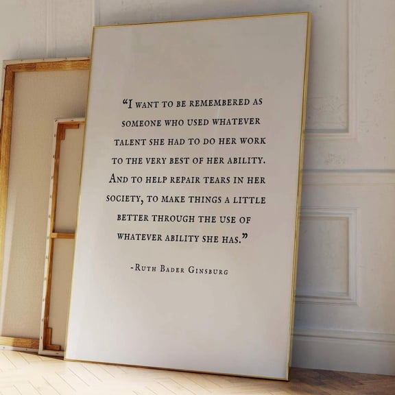 Ruth Bader Ginsburg Quote Art Print Feminist Wall Decor RBG Empowerment, Unframed Paper Poster 8x10in