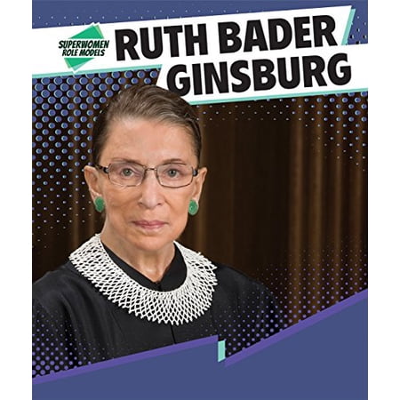 Pre-Owned Ruth Bader Ginsburg (Superwomen Role Models) Paperback