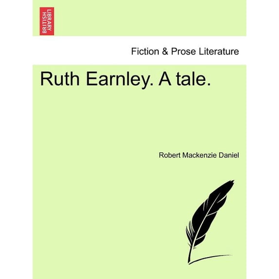 Ruth Earnley. a Tale. (Paperback)