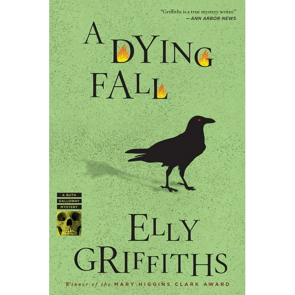 Ruth Galloway Mysteries A Dying Fall: A Mystery, Book 5, (Paperback)