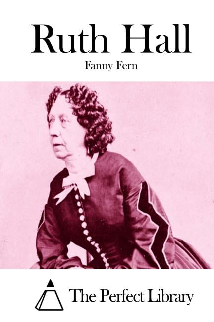 Ruth Hall (Paperback)