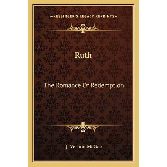 Ruth: The Romance of Redemption