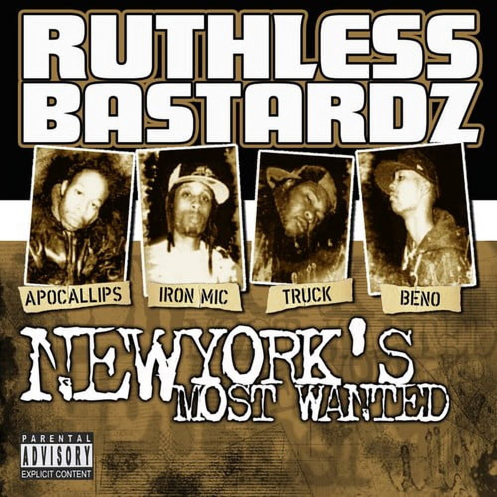 Ruthless Bastards - New York's Most Wanted - Rap / Hip-Hop