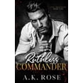 thumbnail image 1 of Ruthless Commander - Alternate Cover, (Paperback), 1 of 1