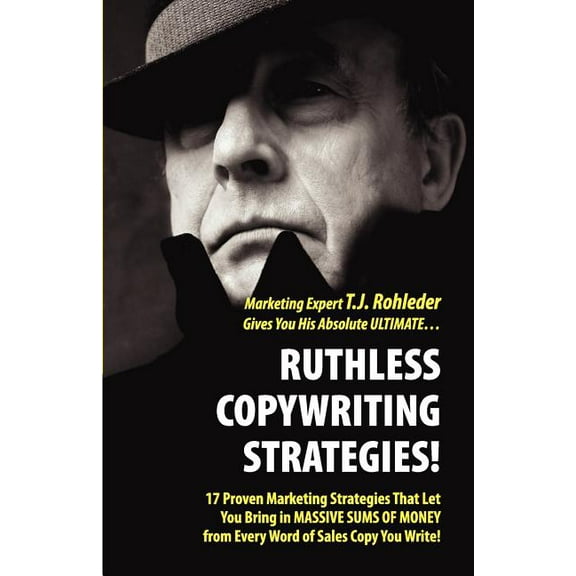 Ruthless Copywriting Strategies! (Paperback)