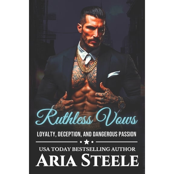 Ruthless Empire Ruthless Vows: An Obsessive Mafia Romance of Loyalty, Deception, and Dangerous Passion, Book 1, (Paperback)
