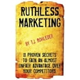 thumbnail image 1 of Ruthless Marketing (Paperback), 1 of 1