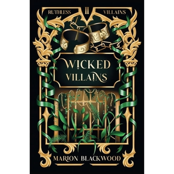 Wicked Villains (Paperback) by Marion Blackwood