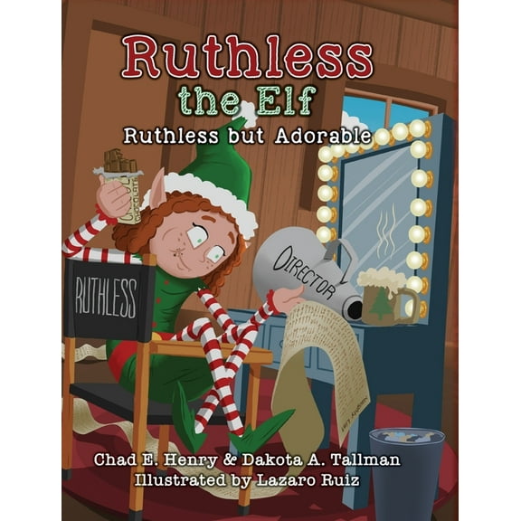 Ruthless the Elf: Ruthless but Adorable, (Hardcover)