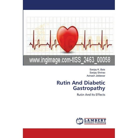 Rutin And Diabetic Gastropathy (Paperback)