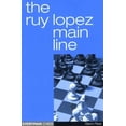 thumbnail image 1 of The Ruy Lopez Main Line, (Paperback), 1 of 1