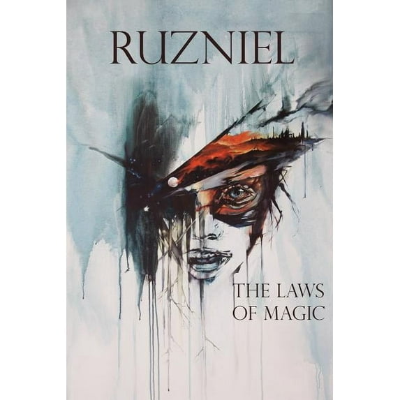 Ruzniel Volume 1 the Laws of Magic (Paperback)