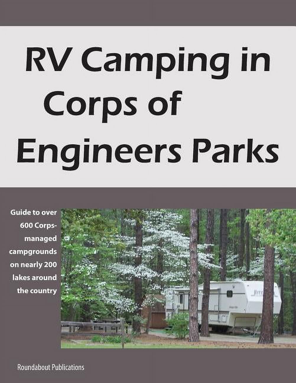 Rv camping in corps of engineers parks guide to over 600 corpsmanaged campgrounds on nearly