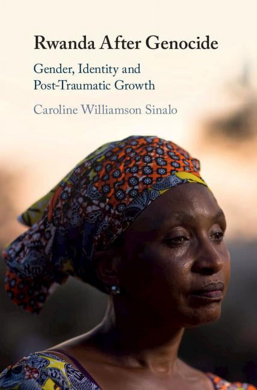 Rwanda After Genocide, (Hardcover) - Walmart.com