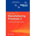 thumbnail image 1 of Rwthedition Manufacturing Processes 2: Grinding, Honing, Lapping, (Paperback), 1 of 1