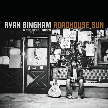 Ryan Bingham - Roadhouse Sun - Music & Performance - CD