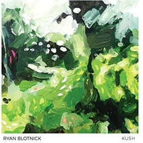 Ryan Blotnick - Kush - Jazz - CD