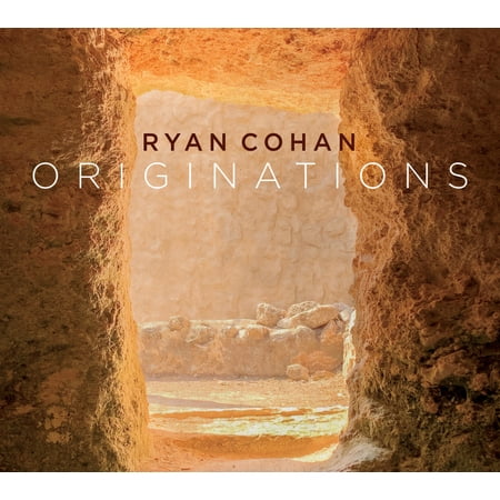 Ryan Cohan - Originations - Music & Performance - CD