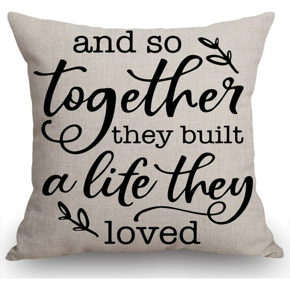 Ryan; Farmhouse Style Decorative Throw Pillow Case Cushion Cover 18 x 18 for Sofa Couch and So Together They Built a Life They Loved Inspirational Quotes and Motivational