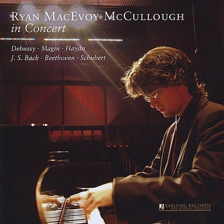 Ryan MacEvoy McCullough - Ryan MacEvoy McCullough in Concert - Music & Performance - CD
