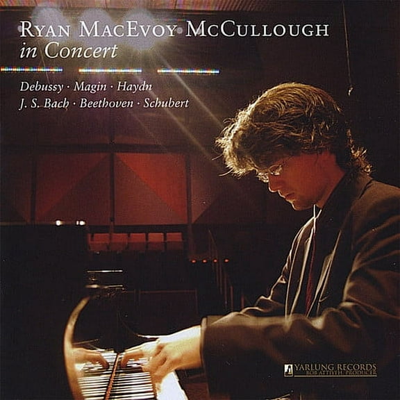 Ryan MacEvoy McCullough - Ryan MacEvoy McCullough in Concert - Music & Performance - CD