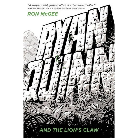 Ryan Quinn Ryan Quinn and the Lion's Claw, Book 2, (Hardcover)