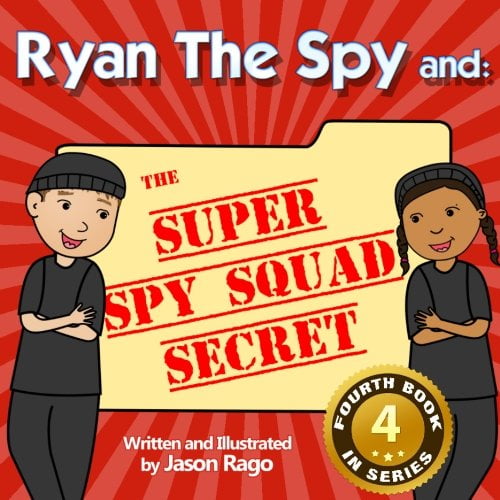 Pre-Owned Ryan The Spy and: The Super Spy Squad Secret: A Growth Mindset Series: Volume 4 Paperback