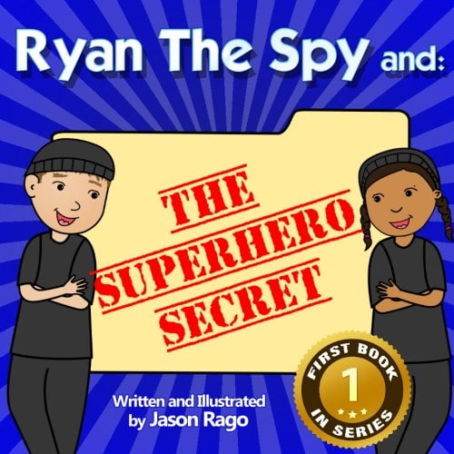 Pre-Owned Ryan The Spy and: The Superhero Secret: A Growth Mindset Series Paperback