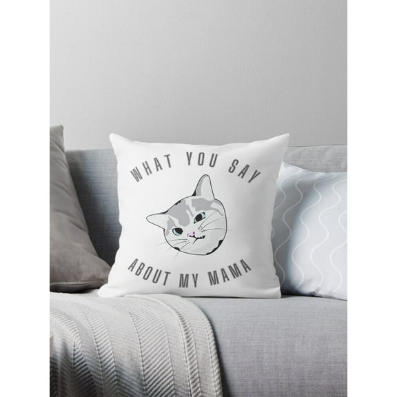 Ryan; “What You Say About My Mama?!” Funny Quote Throw Pillow – Bold 45x45cm Cushion for Sass and Humor Decor