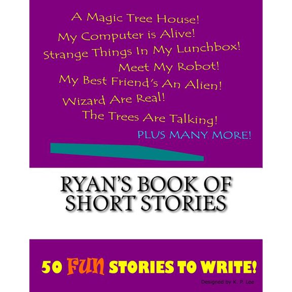Ryan's Book of Short Stories