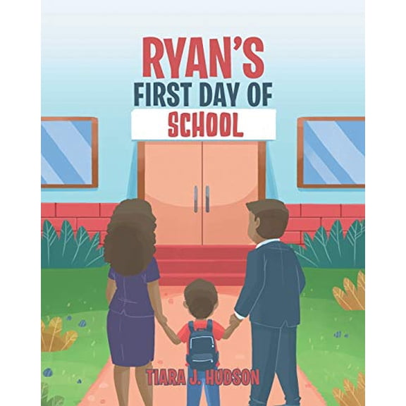 Pre-Owned Ryan's First Day of School Paperback