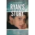 thumbnail image 1 of Ryan's Story: Loved Beyond Belief, (Paperback), 1 of 1