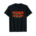 Ryder is My Name Unique First Name Quirky Nickname TShirtXL
