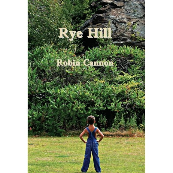 Rye Hill, (Hardcover)