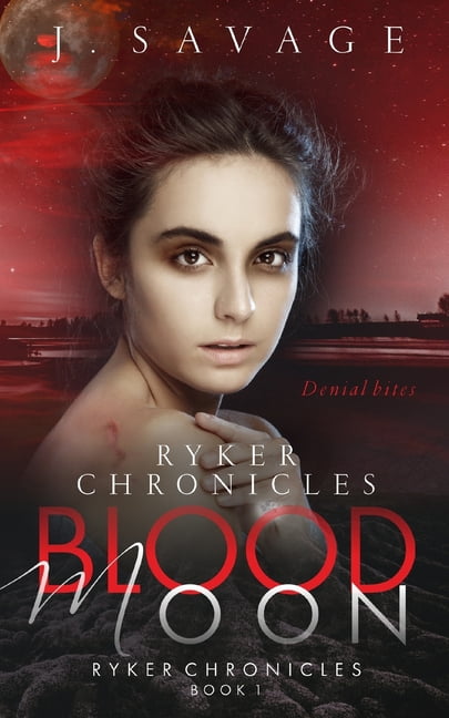 Ryker Chronicles Ryker Chronicles: Blood Moon, Book 1, (Paperback)