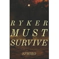 thumbnail image 1 of Ryker Must Survive (Paperback), 1 of 1