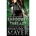 thumbnail image 1 of Rylee Adamson: Shadowed Threads : A Rylee Adamson Novel, Book 4 (Paperback), 1 of 1
