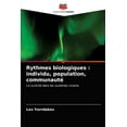 thumbnail image 1 of Rythmes biologiques: individu, population, communauté (Paperback), 1 of 1