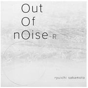 Ryuichi Sakamoto - Out Of Noise - R - Limited Edition - Music & Performance - Vinyl