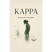 Ryunosuke-Akutagawa-Sammlung Kappa und andere Erz hlungen, Book 3, Paperback