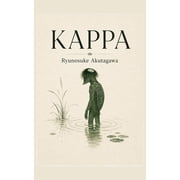 Ryunosuke-Akutagawa-Sammlung Kappa und andere Erz hlungen, Book 3, Paperback