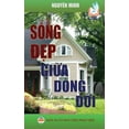 thumbnail image 1 of S&amp;#7889;ng &amp;#273;&amp;#7865;p gi&amp;#7919;a dÃ²ng &amp;#273;&amp;#7901;i: B&amp;#7843;n in n&amp;#259;m 2017, (Paperback), 1 of 1