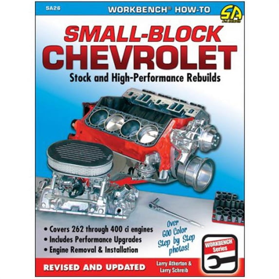 S-A Books SA26 How to Rebuild the Small Block Chevrolet Guide Book