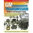 thumbnail image 1 of S-A Design GM Automatic Overdrive Transmission GD: Covers 700-R4, 4l60 and 4l60e Transmissions, (Paperback), 1 of 3